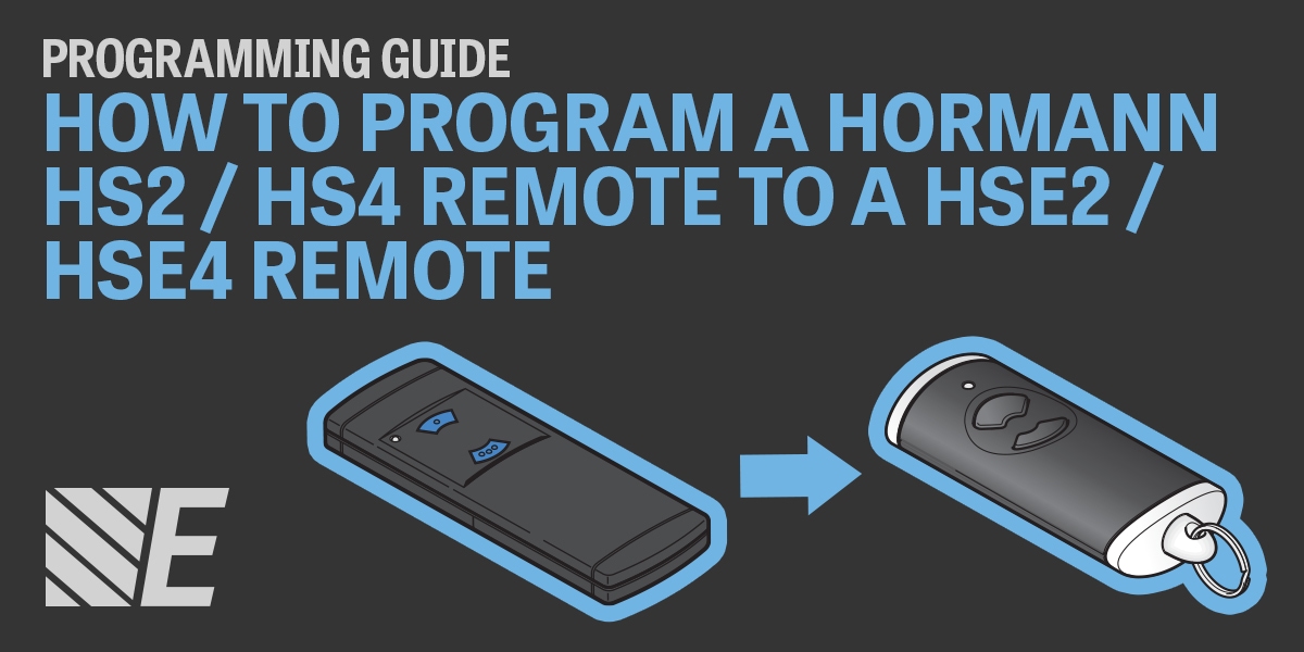 Programming Guide How to Program a Hormann HS2 / HS4 Remote to the