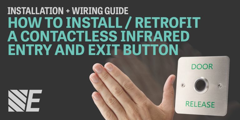 Installation & Wiring Guide - How to Install / Retrofit a Contactless Infra-red Entry and Exit Button
