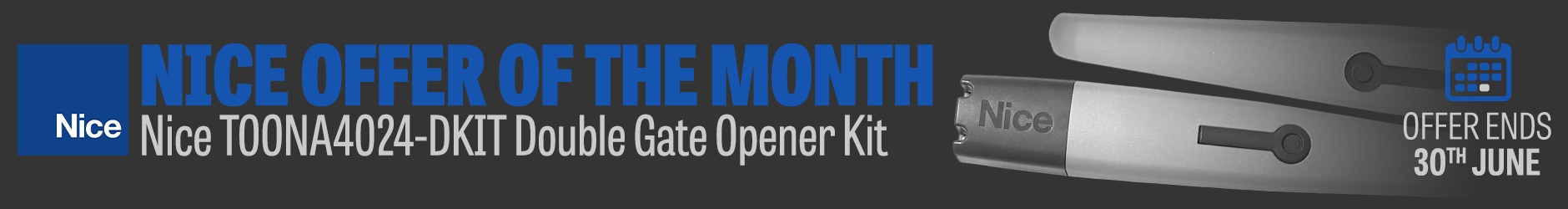 June Offer of the Month: Nice TOONA4024-DKIT