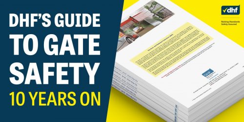 DHF Gate Safety Guide Anniversary