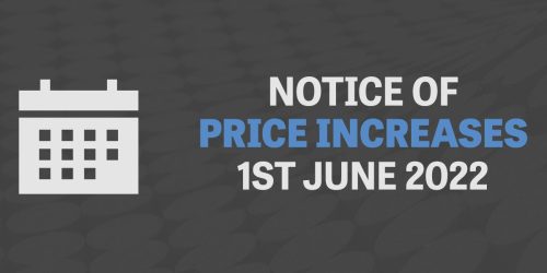 Notice of Price Increases from 1st June 2022