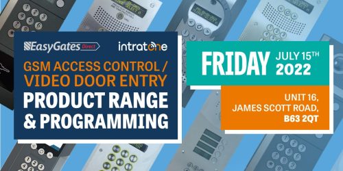 Intratone GSM Access Control / Video Door Entry Training – July 15th 2022