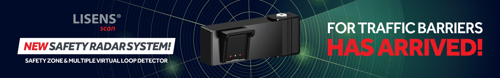 LISENS® scan new safety radar system! Safety zone & multiple virtual loop detector.